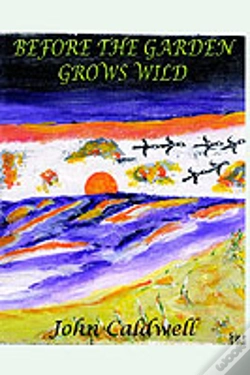 Capa do artigo Before The Garden Grows Wild