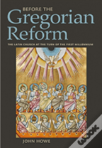 Before The Gregorian Reform