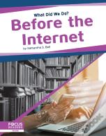 Before The Internet