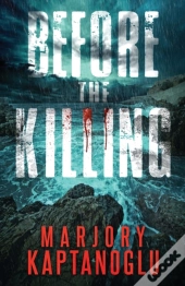 Before The Killing