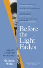 Before The Light Fades - Preview