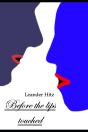 Before The Lips Touched - Preview