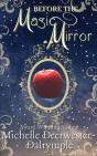 Before The Magic Mirror - Preview