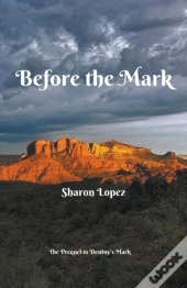 Before The Mark