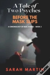Before The Mask Slips