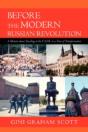 Before The Modern Russian Revolution - Preview