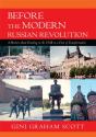 Before The Modern Russian Revolution - Preview