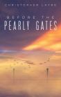 Before The Pearly Gates - Preview