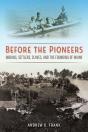 Before The Pioneers - Preview