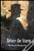 ...Before The Storm