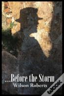 ...Before The Storm