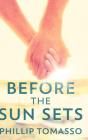 Before The Sun Sets - Preview