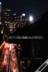 Before The Sunrises