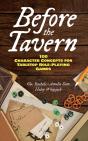 Before The Tavern - Preview