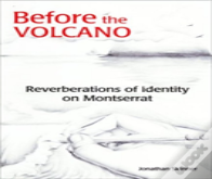 Before The Volcano