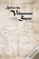 Before The Volunteer State