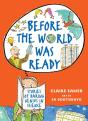 Before The World Was Ready - Preview