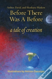 Before There Was A Before