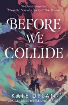 Before We Collide