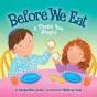 Before We Eat - Preview