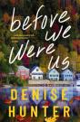 Before We Were Us - Preview