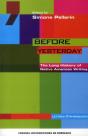 Before Yesterday ; The Long History Of Native American Writing - Preview