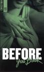 Before You Break - Preview