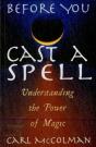 Before You Cast A Spell - Preview