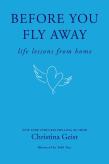 Before You Fly Away