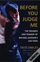 Before You Judge Me
