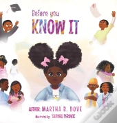 Before You Know It