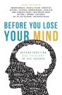 Before You Lose Your Mind - Preview