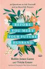 Before You Meet Your Future Husband - Preview