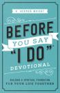 Before You Say &Quote;I Do&Quote; Devotional - Preview