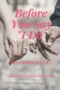 Before You Say "I Do" - Preview
