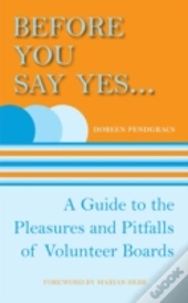 Before You Say Yes