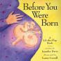 Before You Were Born - Preview