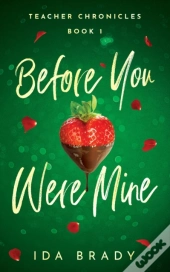 Before You Were Mine
