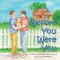 Before You Were You - Preview