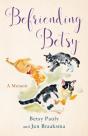 Befriending Betsy - Preview