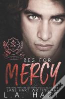 Beg For Mercy