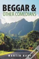 Beggar & Other Comedians