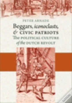 Capa do artigo Beggars, Iconoclasts, And Civic Patriots
