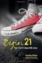 Begin 21: Your First 21 Steps With Jesus - Preview