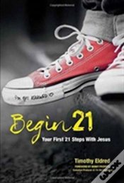 Capa do artigo Begin 21: Your First 21 Steps With Jesus