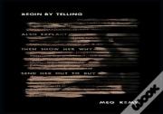 Begin By Telling