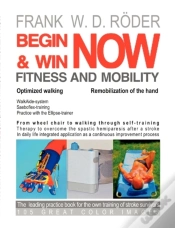 Capa do artigo Begin & Win Fitness And Mobility Now-Optimized Walking - Remobilization Of The Hand
