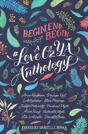 Begin, End, Begin: A #Loveozya Anthology - Preview