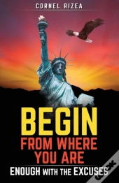 Begin From Where You Are : Enough With T