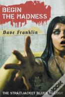 Begin The Madness